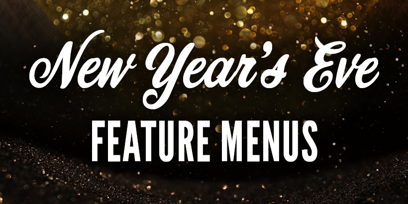 New Year's Eve Feature Menu