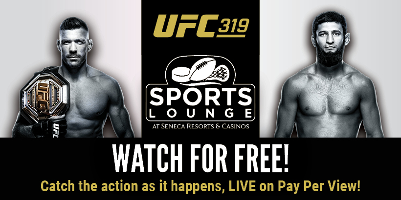UFC 319: Watch For Free at Seneca Casinos