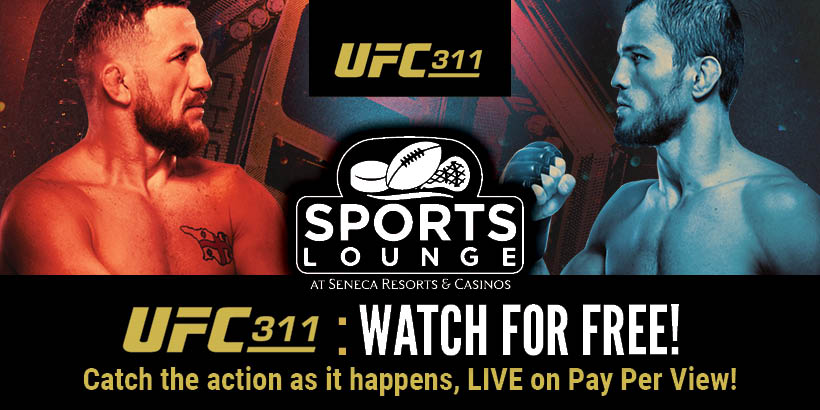 UFC 311: Watch For Free at Seneca Casinos