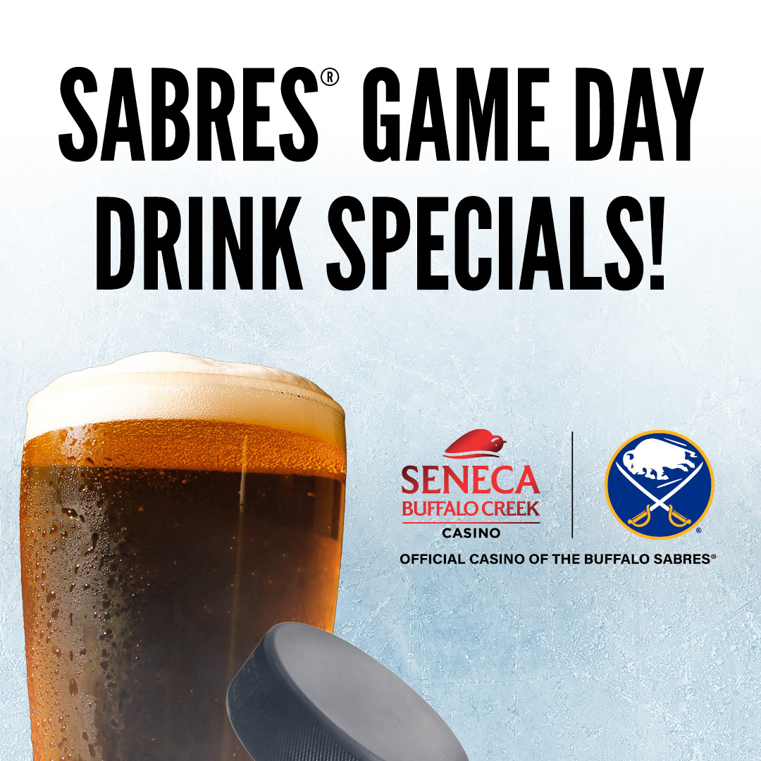 Buffalo Sabres Game Day Drink Specials at Seneca Buffalo Creek Casino!
