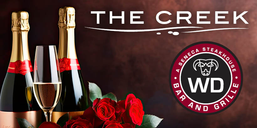 Valentines Day Specials at Seneca Buffalo Creek