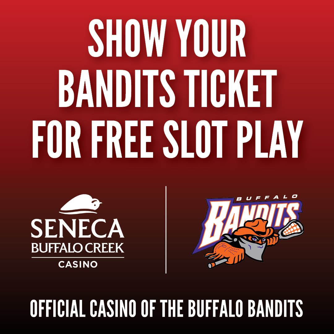Instantly Receive Free Slot Play with Your Buffalo Bandits Ticket at Seneca Buffalo Creek Casino!