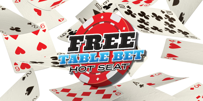 Win a Free Table Bet