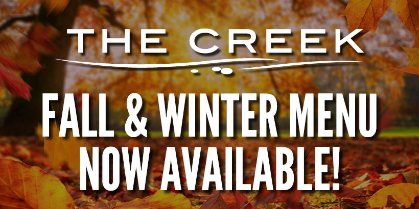 Fall & Winter Menu at The Creek