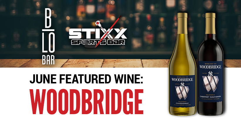 June Featured Wine Woodbridge