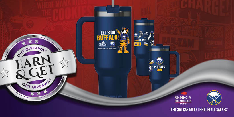 Earn & Get: Buffalo Sabres Playoff Tumbler at Seneca Buffalo Creek