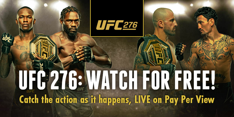 UFC 276: Watch For Free!